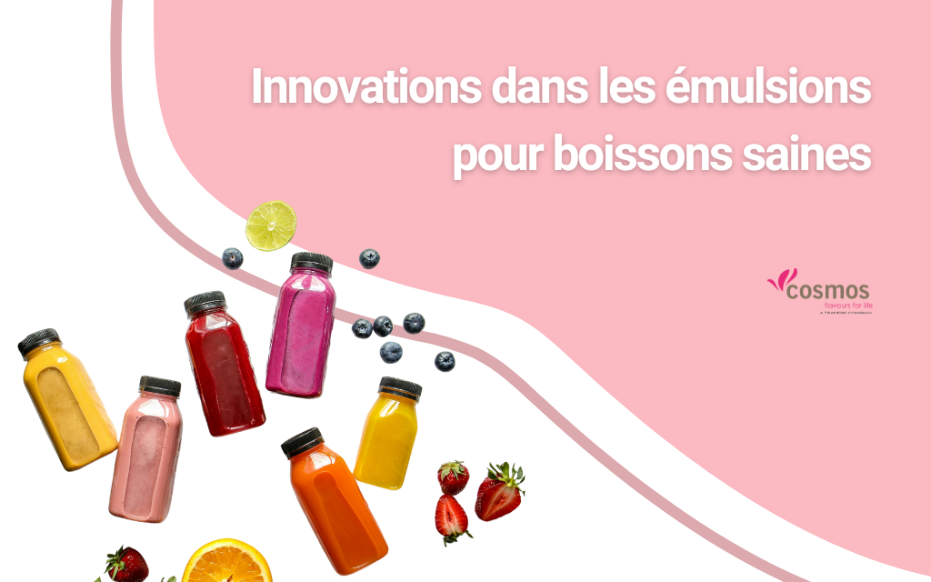 Découvrez comment les émulsions pour boissons saines améliorent stabilité, goût et nutriments avec des solutions naturelles innovantes