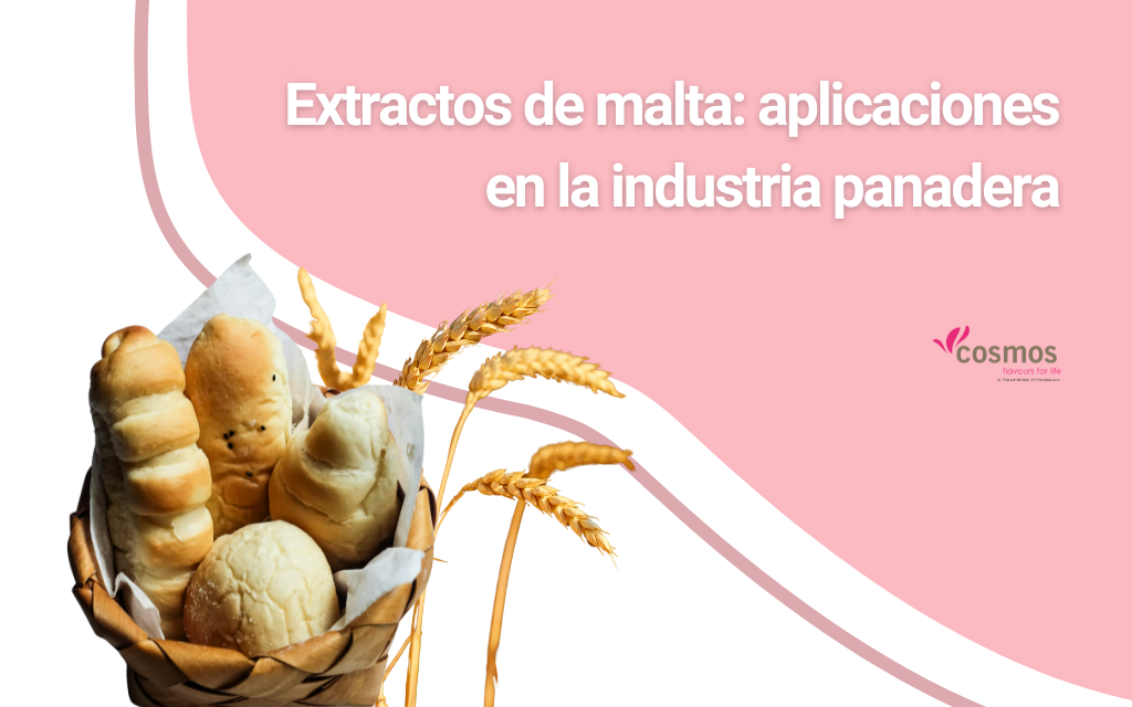 Extractos de malta: potencian sabor, textura y color, aportando calidad y consistencia a productos de panadería artesanal e industrial